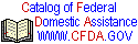 The Catalog of Federal Domestic Assistance (CFDA)